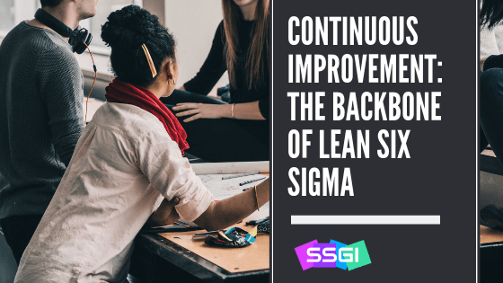 Continuous Improvement Lean Six Sigma