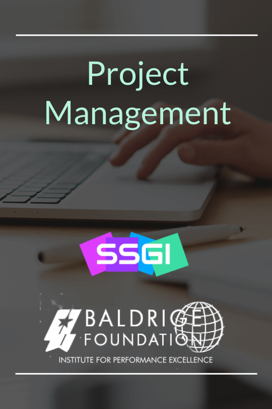 Baldrige project management certification ssgi